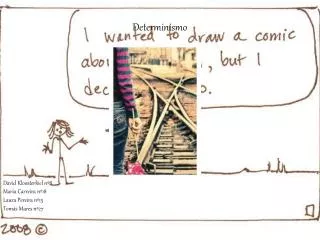 determinismo