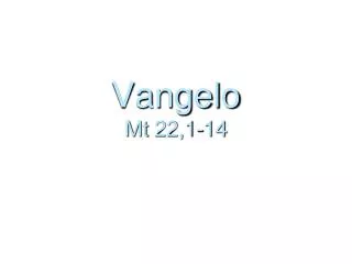 vangelo mt 22 1 14