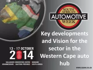 Key developments and Vision for the sector in the Western Cape auto hub