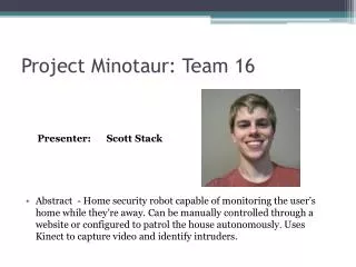 Project Minotaur: Team 16