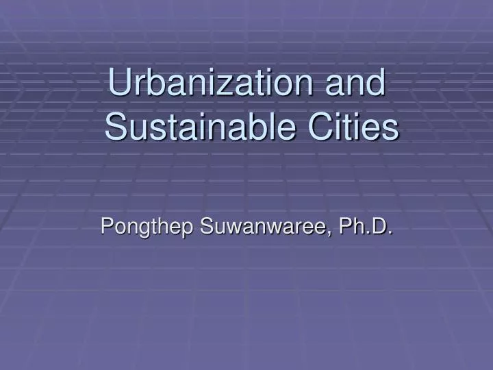 urbanization and sustainable cities