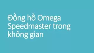 ng h omega speedmaster trong kh ng gian