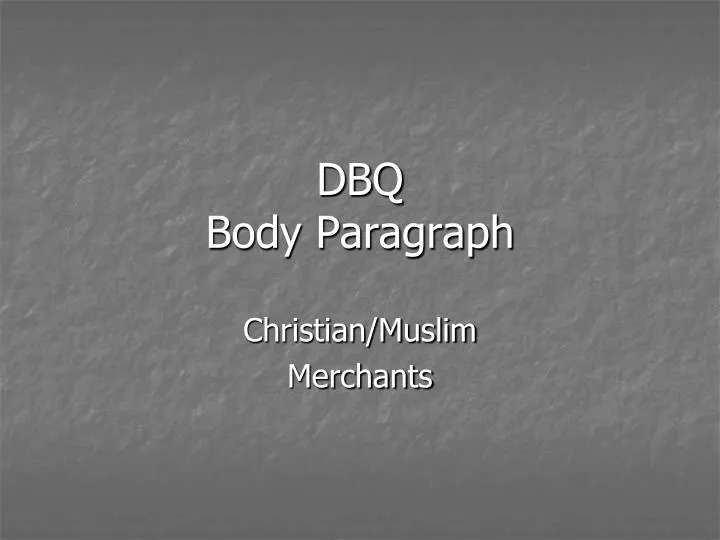 dbq body paragraph