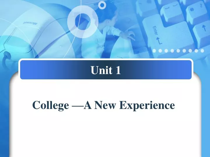 college a new experience