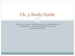 Ch. 5 Study Guide