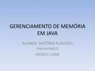 gerenciamento de mem ria em java
