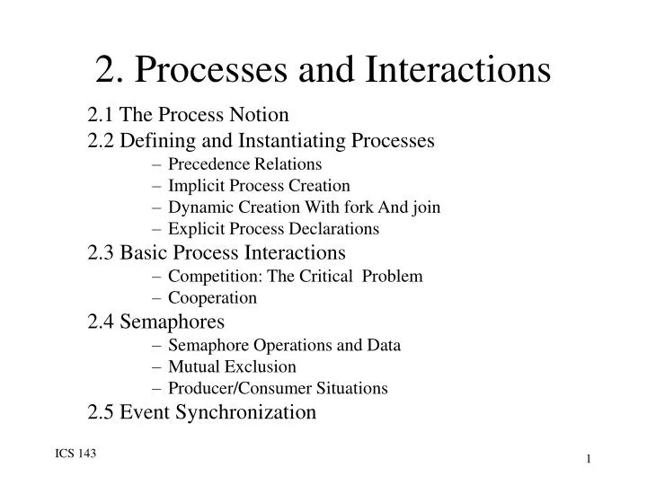 2 processes and interactions