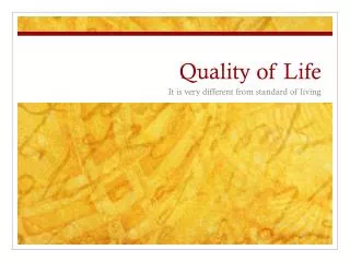 Quality of Life