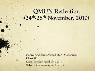 QMUN Reflection (24 th -26 th November, 2010)