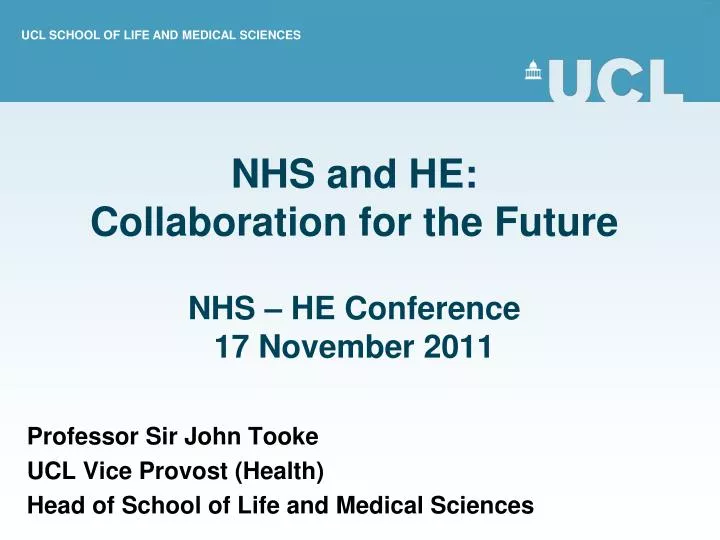nhs and he collaboration for the future nhs he conference 17 november 2011