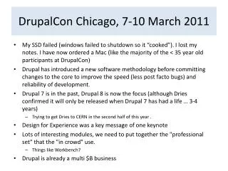DrupalCon Chicago, 7-10 March 2011
