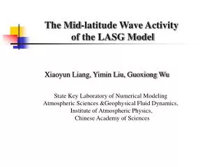 The Mid-latitude Wave Activity of the LASG Model