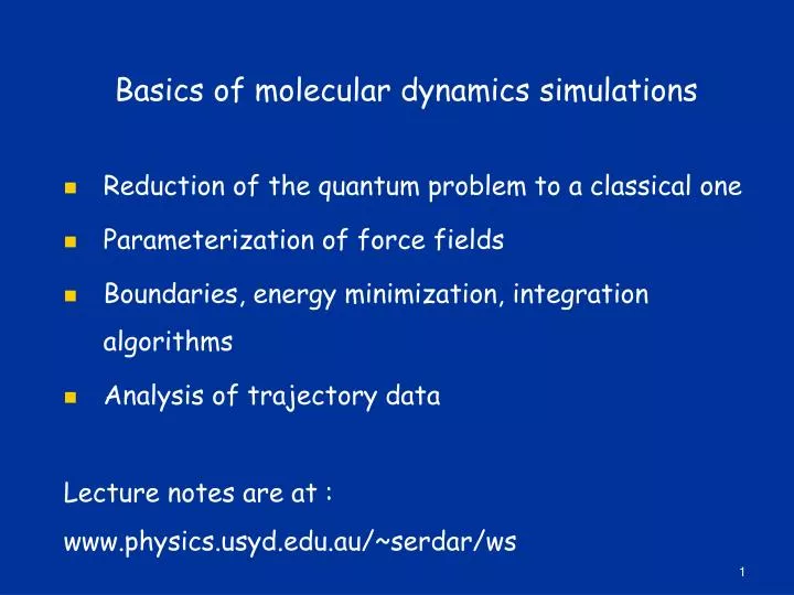 basics of molecular dynamics simulations