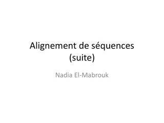 alignement de s quences suite