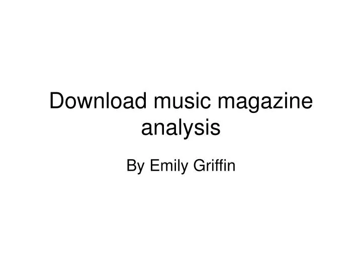 download music magazine analysis