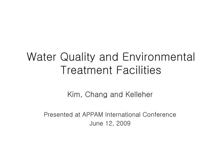 water quality and environmental treatment facilities