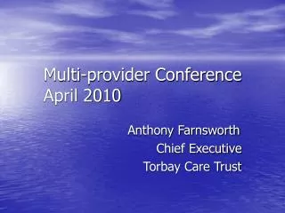 Multi-provider Conference April 2010