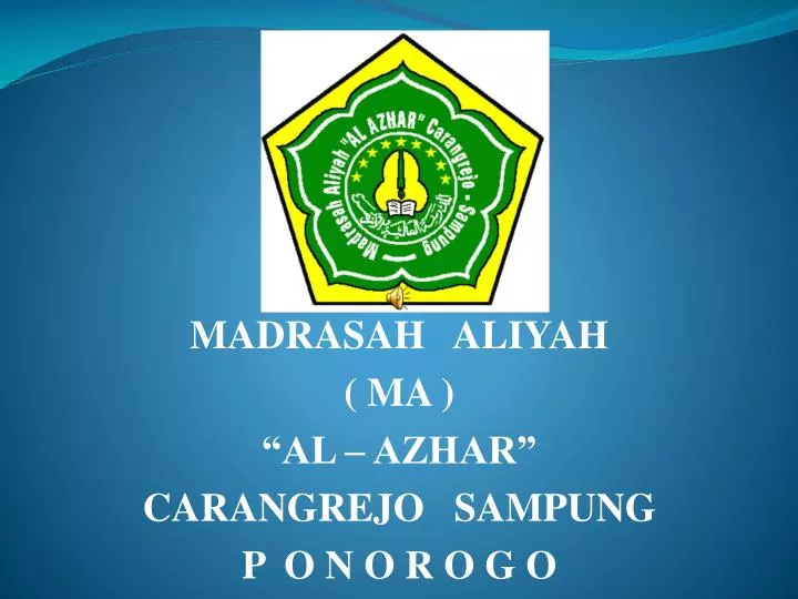 madrasah aliyah ma al azhar carangrejo sampung p o n o r o g o