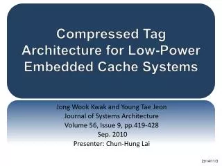 Compressed Tag Architecture for Low-Power Embedded Cache Systems