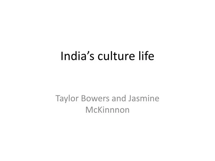 india s culture life