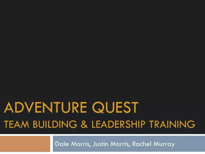adventure quest team building leadership training