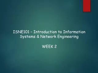 ISNE101 – Introduction to Information Systems &amp; Network Engineering