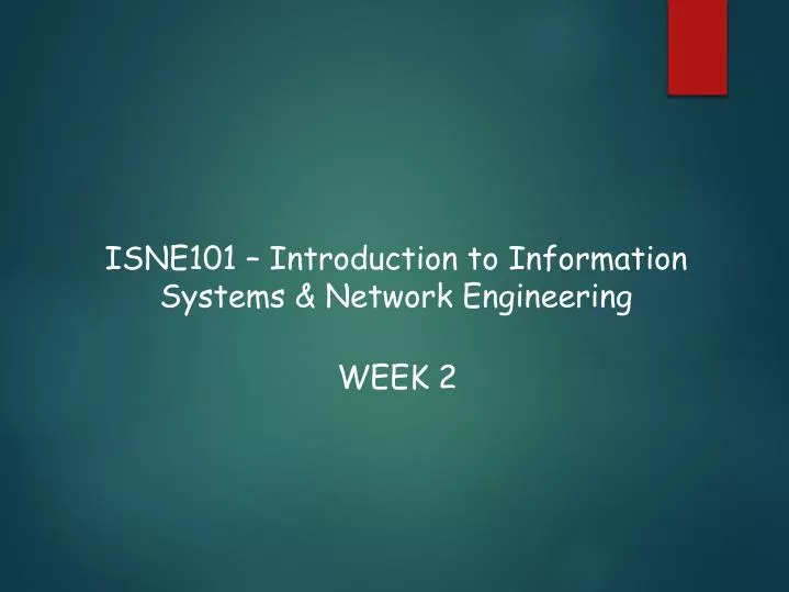 isne101 introduction to information systems network engineering