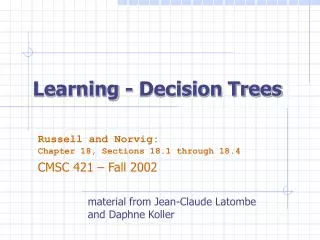 Learning - Decision Trees