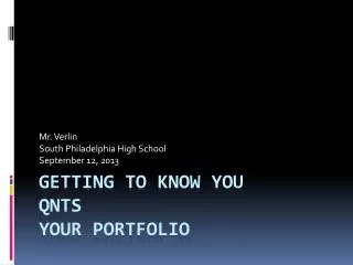 Getting to know you QNTs Your portfolio