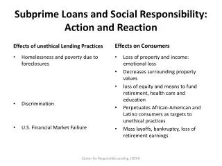 Subprime Loans and Social Responsibility: Action and Reaction
