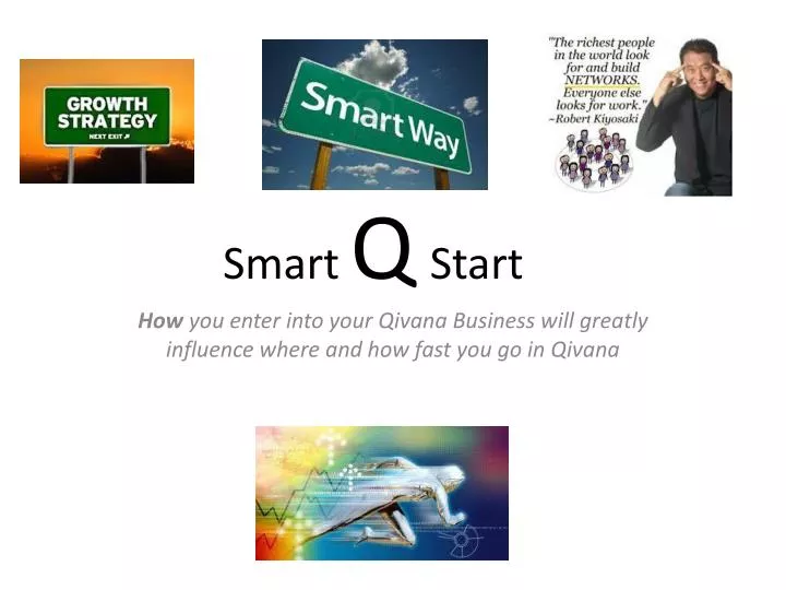 smart q start