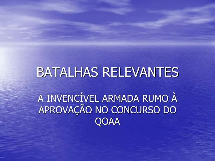 batalhas relevantes