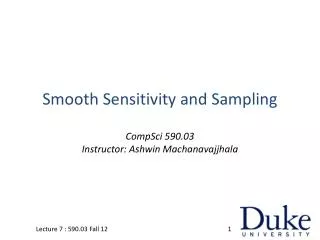 Smooth Sensitivity and Sampling