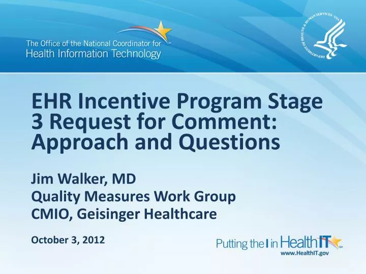 ehr incentive program stage 3 request for comment approach and questions