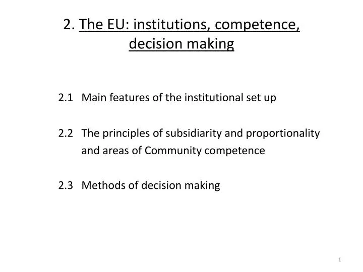 2 the eu institutions competence decision making