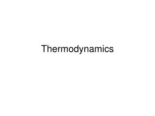 Thermodynamics