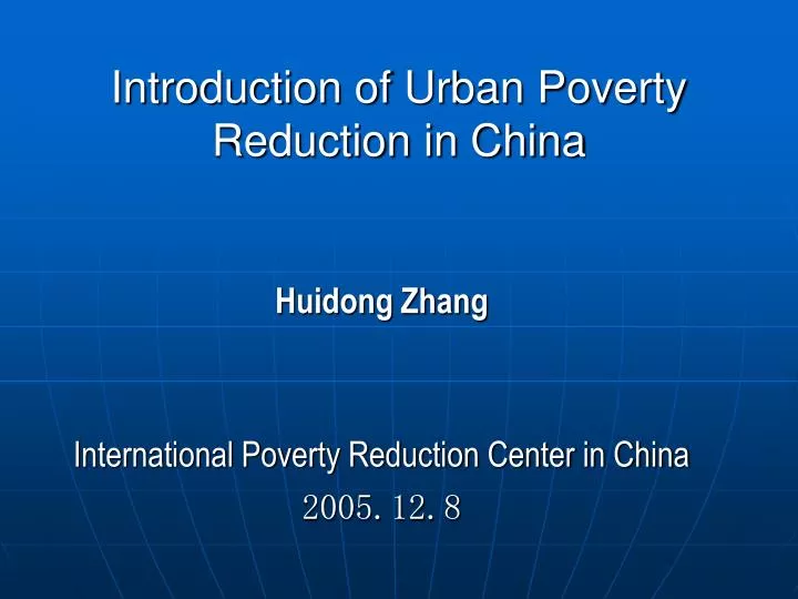 introduction of urban poverty reduction in china