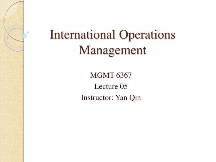 international operations management