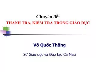 chuy n thanh tra ki m tra trong gi o d c