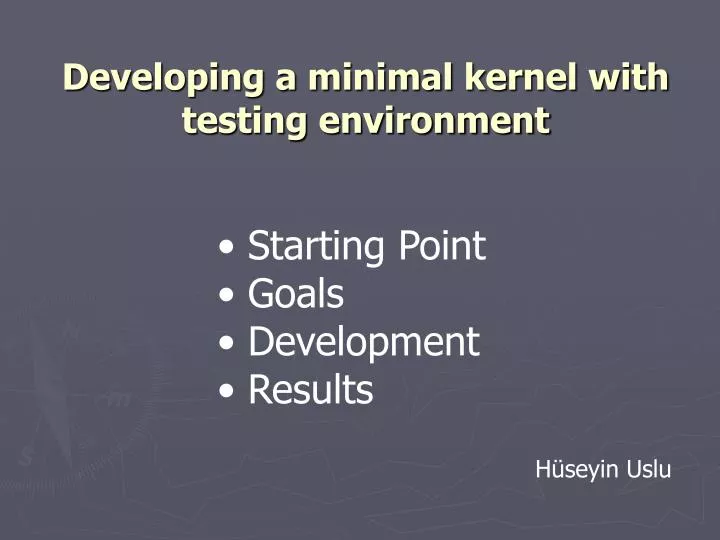 developing a minimal kernel with testing environment