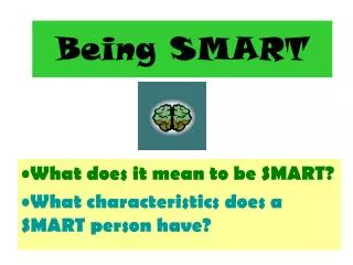 Being SMART