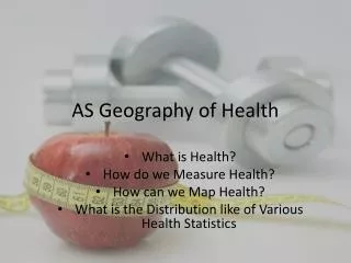 AS Geography of Health
