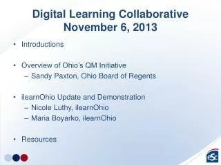 Digital Learning Collaborative November 6, 2013