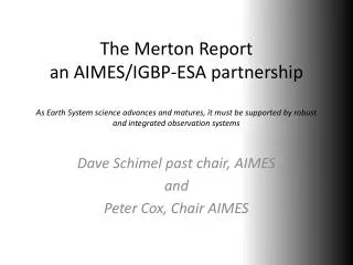 Dave Schimel past chair, AIMES a nd Peter Cox, Chair AIMES