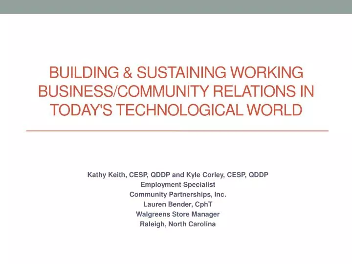 building sustaining working business community relations in today s technological world