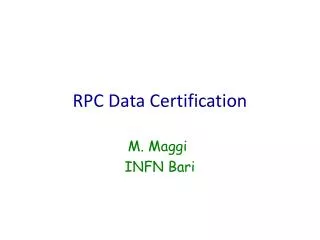 RPC Data Certification