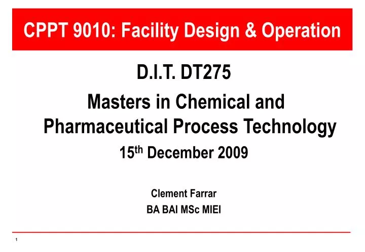 cppt 9010 facility design operation