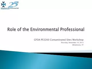 Role of the Environmental Professional