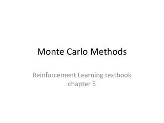 Monte Carlo Methods