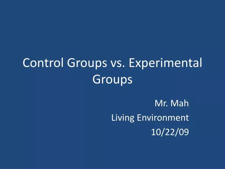 control groups vs experimental groups